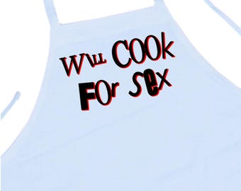 Funniest Chef Aprons Will Cook For Sex, Humorous White Cooking Aprons, Witty Kitchen Aprons