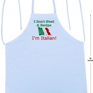 Italian Cooking Apron I Don't Need A Recipe Funny Chef Aprons, Italian Gift Idea image 3