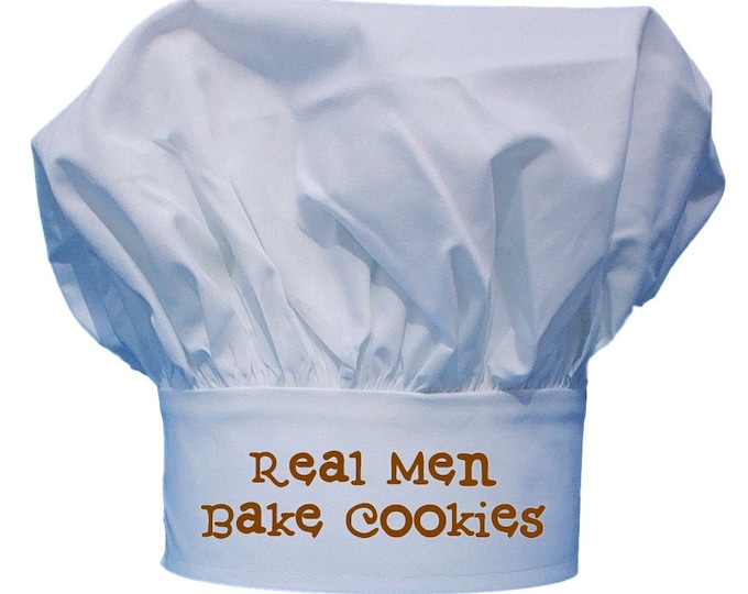 Real Men Bake Cookies Funny Chef Hats, Toques For Bakers, Fully Adjustable, White Baking Caps