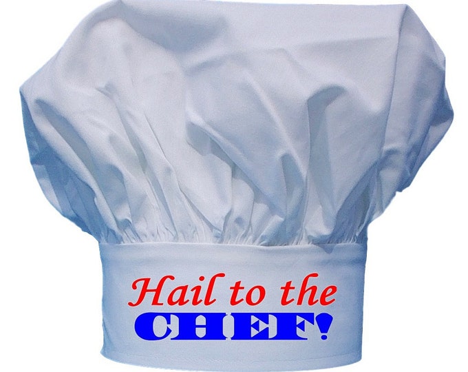 Funny Cooks Cap Hail To The Chef, Fully Adjustable, Toque Hats For Cooking Gift Idea