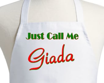 Funny Cooking Aprons For Women Just Call Me Giada, White Chef Apron, Machine Washable
