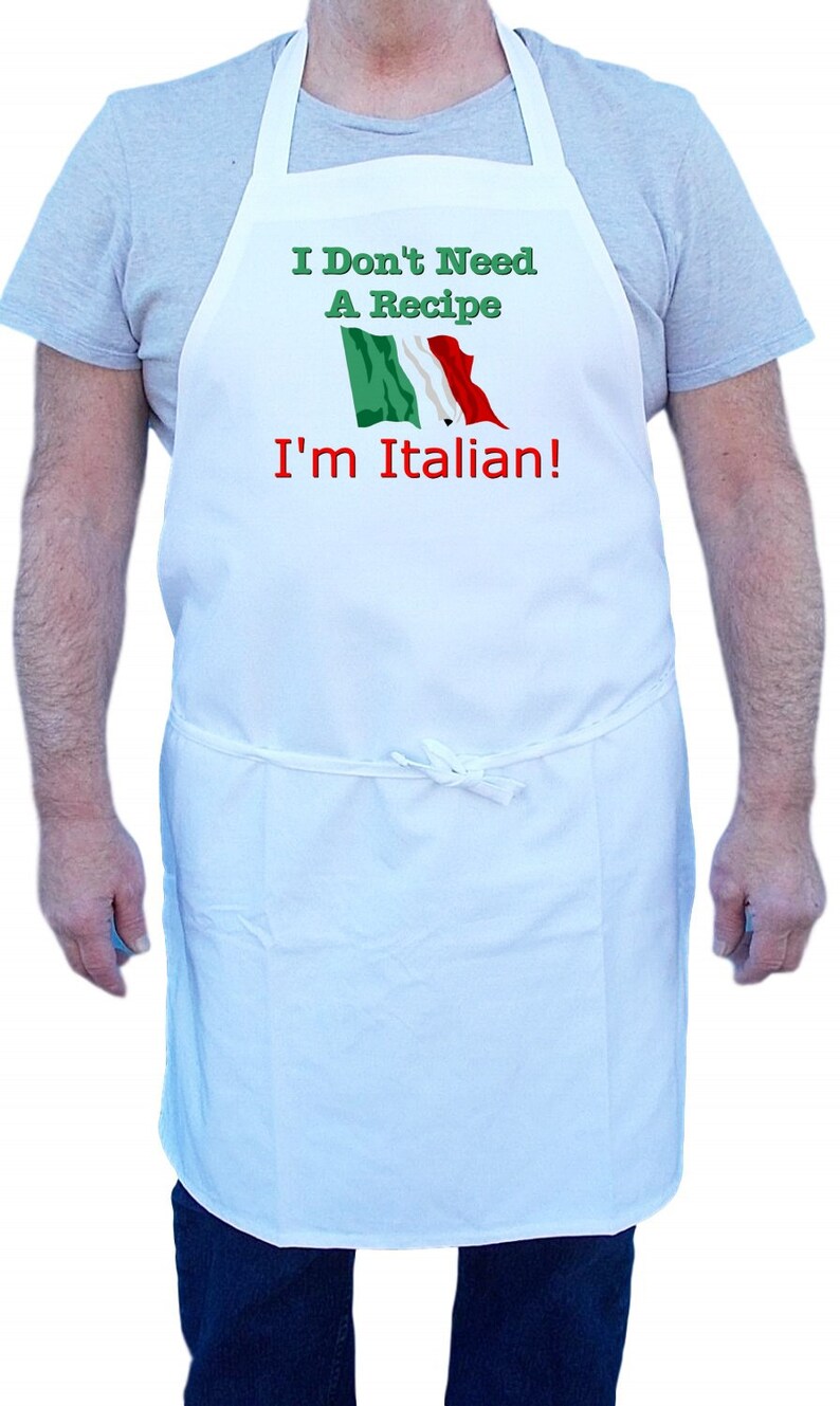 Italian Cooking Apron I Don't Need A Recipe Funny Chef Aprons, Italian Gift Idea image 2