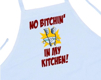 Novelty White Cooking Apron No Bitchin' In My Kitchen Aprons, Chef Aprons With Extra Long Ties