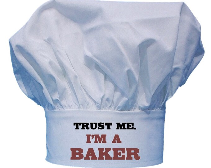 Trust Me I'm A Baker Funny White Chef Hats, Fully Adjustable, Humorous Pastry Toques