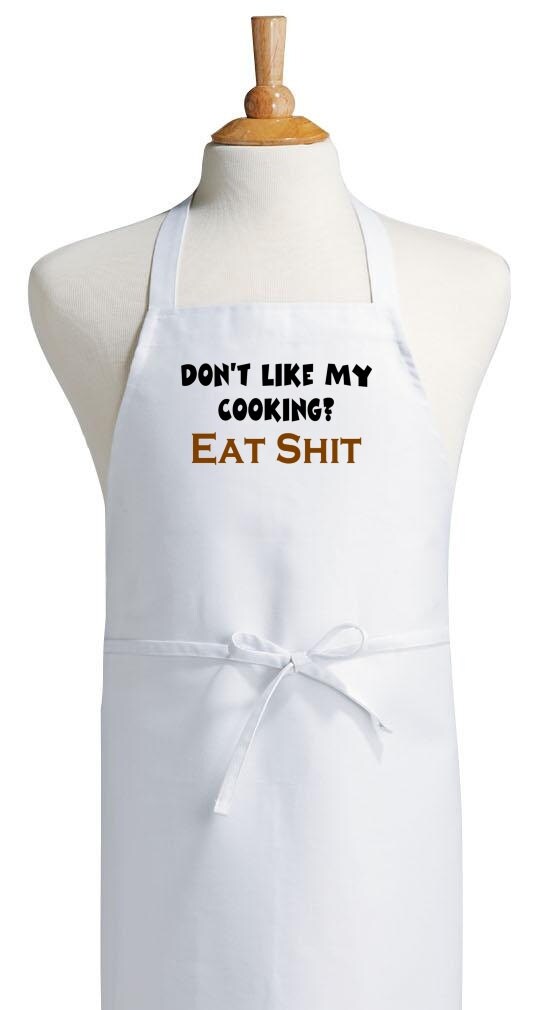 Offensive Apron Don't Like My Cooking Adult R Rated Aprons