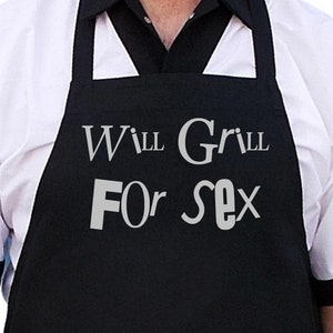 Black BBQ Apron Will Grill For Sex Humorous Aprons Dark, Funny Cooking Aprons image 1