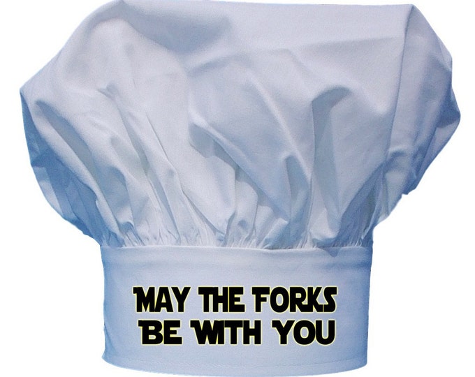 May The Forks Be With You Star Wars Chef Hat, Fully Adjustable, Funny White Toques