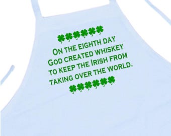 On The Eighth Day God Created Whiskey White Cooking Apron, Irish Themed Funny Kitchen Aprons