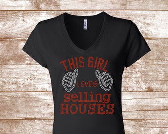 This Girl Loves Selling Houses Bling Shirt - Real Estate Agent Bling Shirt - Property Management Bling Shirt - Real Estate Broker Shirt