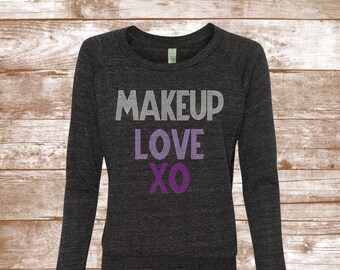 I Love Makeup Shirt Etsy