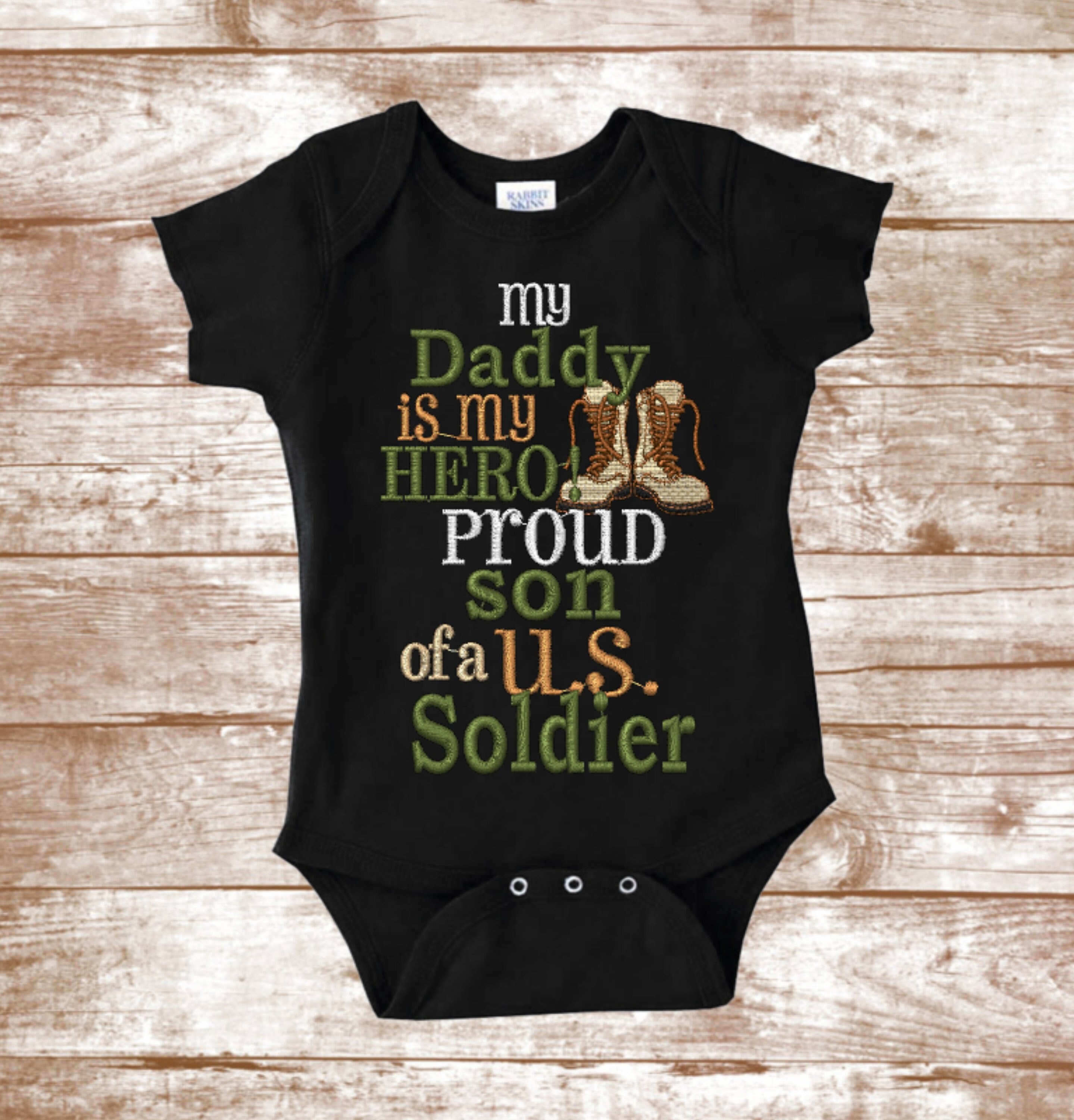 Military Shirt - My Daddy Is My Hero. Proud Son of a Soldier - Shirt - Army -Embroidered Military Shirt - Baby Shower Gift - Combat Boots