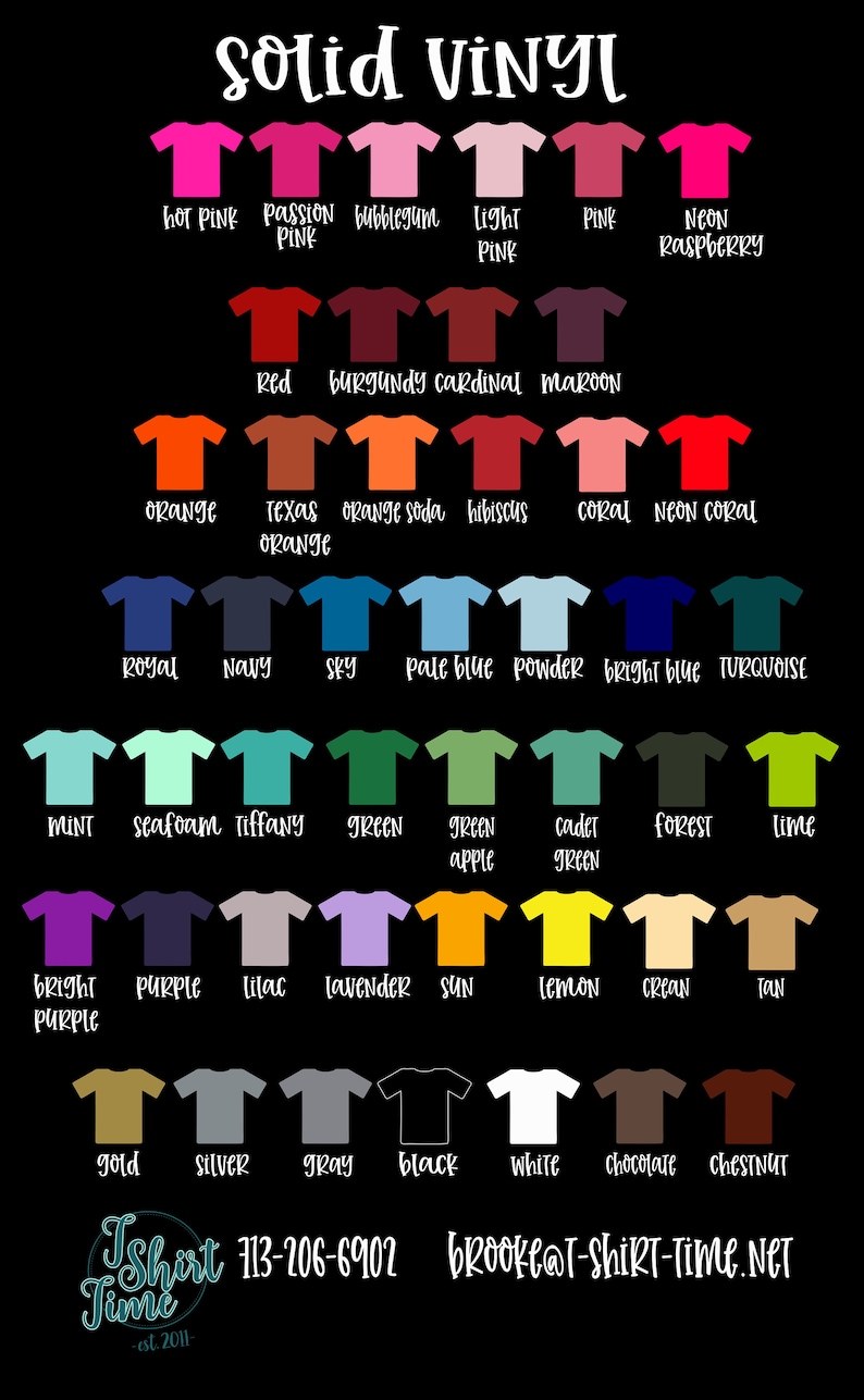 May include: A chart of solid vinyl colours for t-shirts. The colours are arranged in rows and columns, with the names of each colour listed below. The chart includes a variety of colours, including red, blue, green, yellow, and purple. The chart also includes some more unique colours, such as "Texas Orange" and "Neon Coral".
