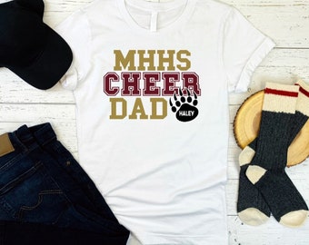 MHHS Cheer Dad Shirt - Mission Hills High School - Cheer Dad - Unisex Tee - Cheer Dad Tee - Cheerleader Financer - Custom Shirt-