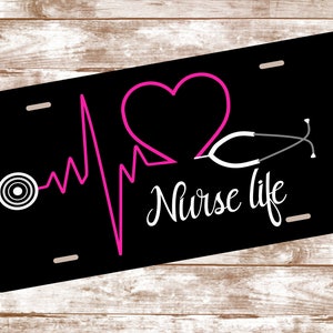 Nurse Life Vanity Plate - License Plate - Nurse - Student - RN - EKG - Stethoscope  - Southern - Monogram Gift - Vanity Plate - Car