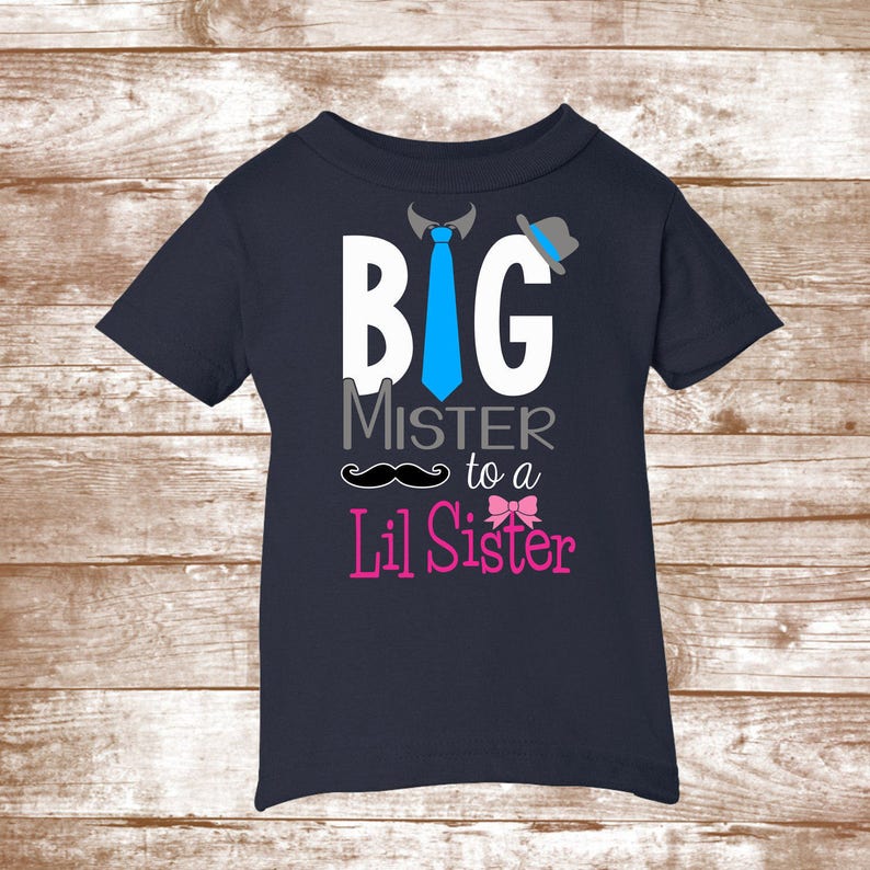 Big Brother Shirt Big Mister to a Lil Sister New Baby - Etsy