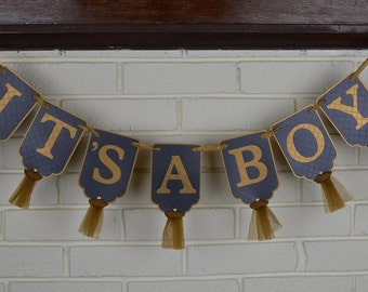 It's A Boy Banner, Embossed Black and Gold Banner with Tulle, Boy Baby Shower Decoration, Baby Boy Shower Banner, Nursery Banner