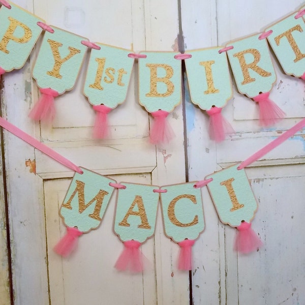 Happy 1st Birthday Banner, Embossed Mint, Bright Pink and Gold Banner with Tulle, Girls First Birthday Banner, Girls Birthday Decorations