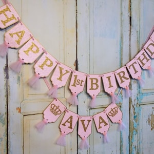 Happy 1st Birthday Banner, Girls Name Banner with Crowns Optional, Pink Gold Birthday Decorations, Royal First Birthday, Princess Birthday