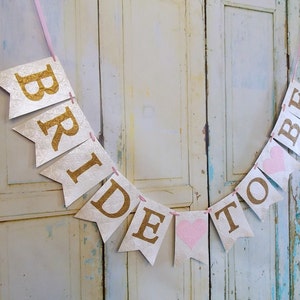 Bride To Be Banner in Extra Large Pennant Style with Hearts, Cream Pink and Gold Banner, Bridal Shower Banner, Embossed Wedding Banner