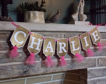 Girls Name Banner in White, Pink and Gold, Embossed Banner with Tulle, Girls Birthday Banner, Baby Shower Banner, Wedding Banner