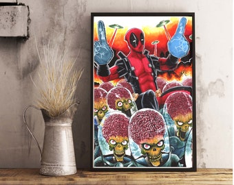 Mars Attacks Deadpool- SIGNED 11x17 Comics Horror Art print