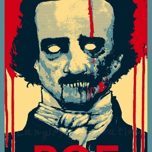 Deadgar Allan Poe 11x17 Tri-Color SIGNED Horror Zombie Parody Portrait Author Painting Print Poster