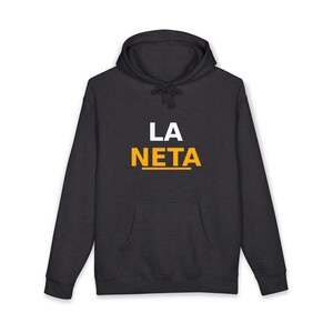La Neta Kapuzenpullover | Mexikanischer Slang-Hoodie | Latino-Streetwear