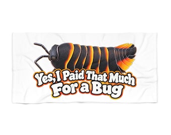 Funny Bug Quote Beach Towel