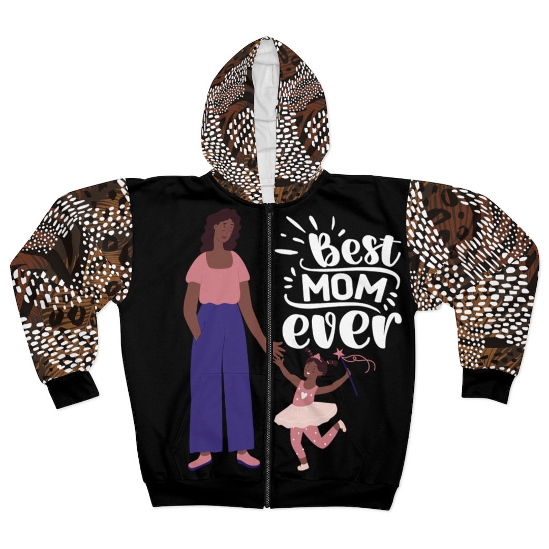 BEST MOM EVER - STREETWEAR FASHION -  - Premium Unisex Hoodie