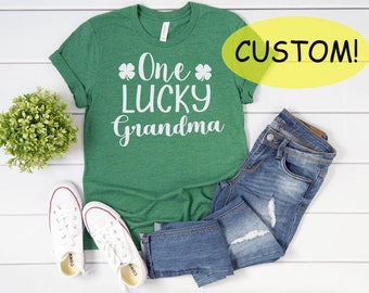 Mom St. Patricks day shirt - women's St Patrick's day shirt - Grandma st Patricks Day shirt- One lucky Mom CUSTOM