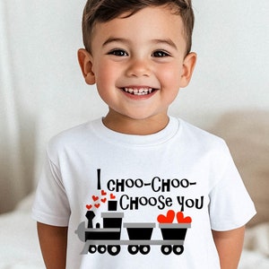 I Choo Choo Choose You Funny VALENTINE SHIRT Train shirt - Kids Valentine&#39;s Day shirt