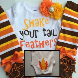 BABY girl Thanksgiving outfit- Baby Girl Fall Outfit - Shake Your Tail Feathers - Baby girl photo outfit - thanksgiving legwarmers