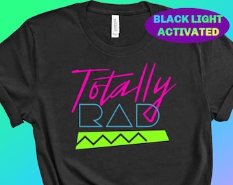 Chemise Totally Rad 80s GLOW - Chemise d’anniversaire au néon- BLACK LIGHT Glow anniversaire Party - 80s Glow Party - Tween Birthday- Glow party favor