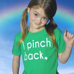 Kid's St Patrick's Day shirt- Girls St Pattys Day shirt- Boys St. Patricks Day shirt - St Patty's Day childrens shirt- I Pinch Back