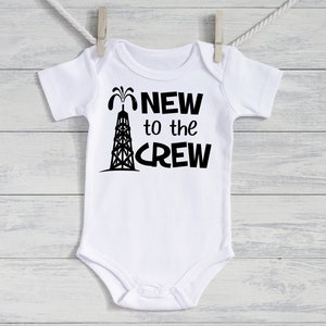 Oilfield daddy baby - gift for oil field dad - New baby Oilfield bodysuit - New to the Crew