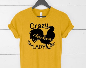 Crazy Chicken Lady shirt - Funny chicken shirt - Women's shirt
