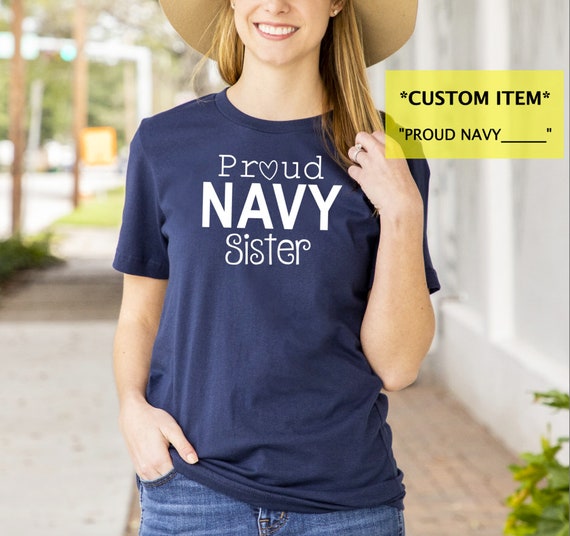 Proud Navy Sister T-Shirt Proud Navy Sister T-Shirt