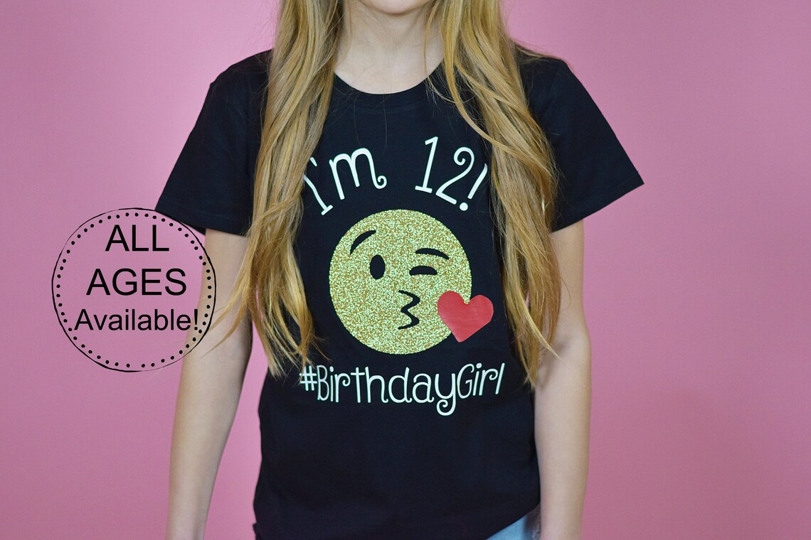 Girls Emoji Shirt Emoji Birthday Tween Birthday Shirt 12th | Etsy