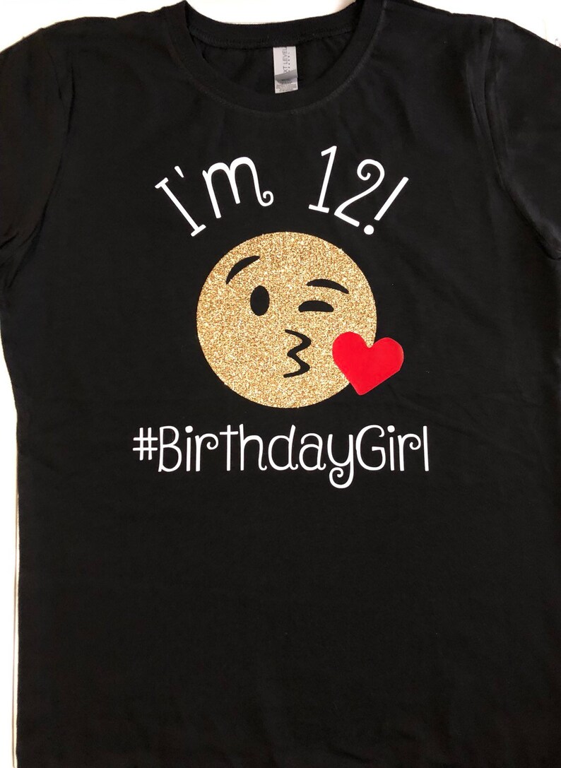 Girls Emoji Shirt Emoji Birthday Tween Birthday Shirt 12th Etsy