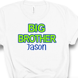 Big Brother Shirt- Big Bro top - personalized Big Brother shirt - Gift for Big Brother - sizes infant through toddler