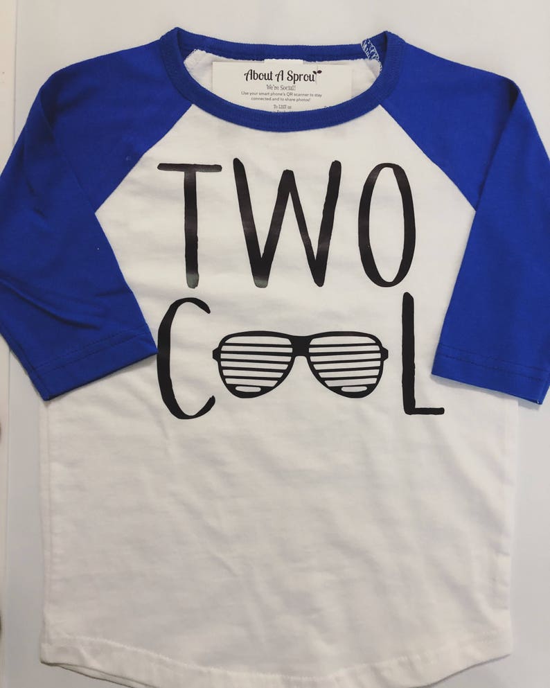 two cool t shirt