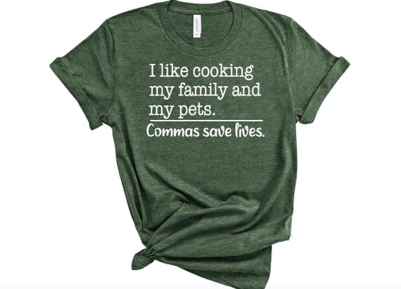 Use Commas Funny English T Shirt For English Teacher Use Commas Funny English T Shirt For English Teacher