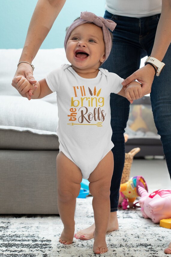 Baby Thanksgiving Outfit Funny Thanksgiving Bodysuit I ll Bring the Rolls Baby Outfit Infant Baby Unisex Baby Thanksgiving Etsy Canada