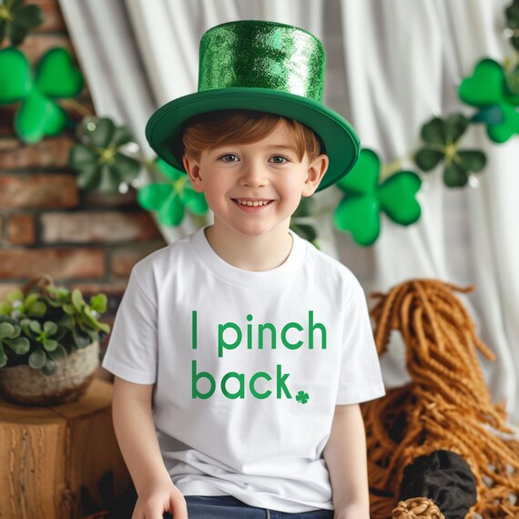 Funny Kids St. Patricks day shirt - women's St Patrick's day shirt - men's st Patricks Day shirt- I pinch back shirt