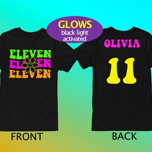 Groovy Glow Shirt Birthday Party Glow Shirt 80s Glow Party 70s Glow Party Groovy Glow Choose age with personalized back image 5