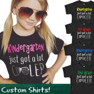 Kindergarten shirt - girl&#39;s back to school shirt - 1st grade shirt - 2nd grade shirt- boys kindergarten shirt -CUSTOM back to school