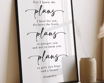 For I Know the Plans I Have For You Jeremia 29:11 Bijbelvers Wall Art Print, afdrukbaar schrift, doopcadeau, plannen hoop toekomst print