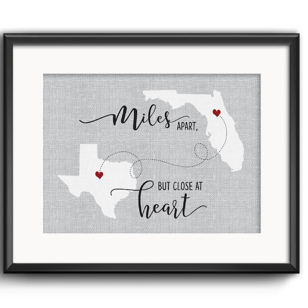 Going Away Gift, Long distance relations Gift, Best friend Gift, Sisters Gift, Two State Print, Miles apart but close at heart, Map Gift