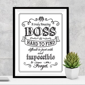 A Truly Great Boss is Hard to Find - Printable Boss Gift - Boss Gift - Gift for Boss - Boss Printable - Boss Quote - Boss gift from employee