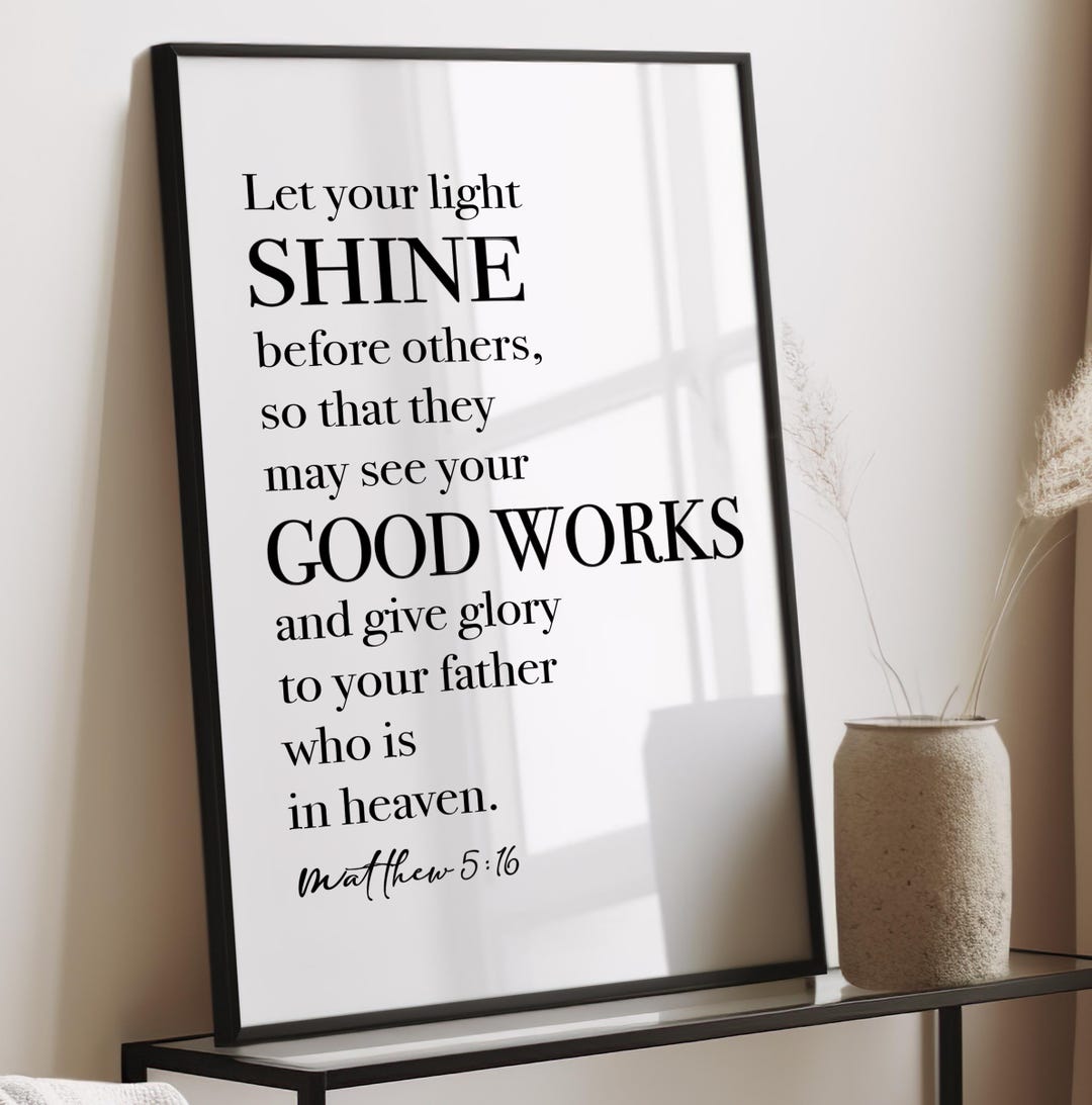 Let Your Light Shine Before Others, Matthew 5:16, Christian Wall Decor ...
